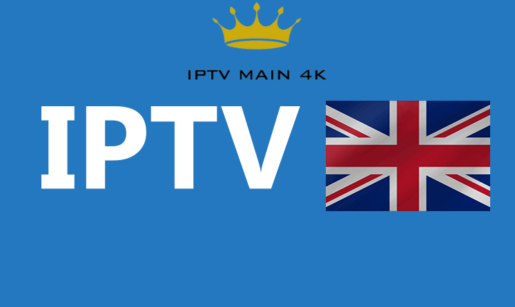 British IPTV: Redefining Television Consumption - IPTV Main - IPTV MAIN 4K